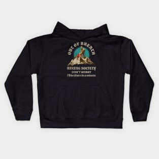 Out Of Breath Hiking Society Kids Hoodie